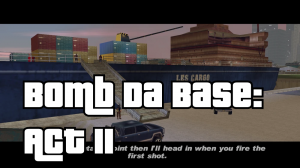 22 Bomb Da Base Act 2 — Grand Theft Auto III Mission Tier List option 15