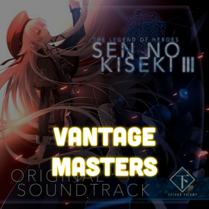 Zzzzz 171443333124 Sen No Kiseki Iii 57 Vantage Masters — ALL Trails/Kiseki Music Ranking (Almost) option 1027