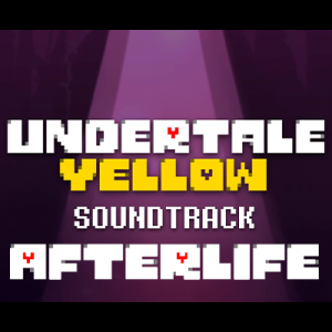 107 Afterlife — Undertale Yellow OST option 10