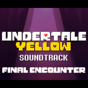 126 Final Encounter — Undertale Yellow OST option 31