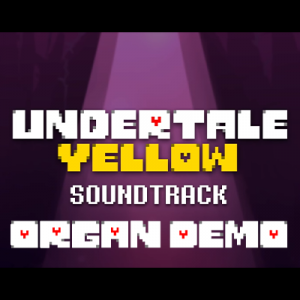 16 Organ Demo — Undertale Yellow OST option 44
