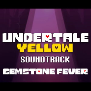 38 Gemstone Fever — Undertale Yellow OST option 68