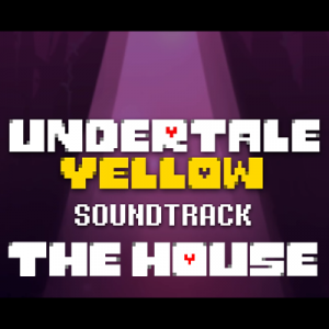 6jsjus0400x40059 The House — Undertale Yellow OST option 103