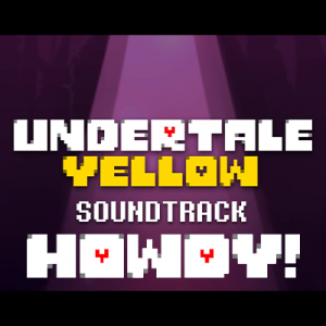 7 Howdy — Undertale Yellow OST option 104