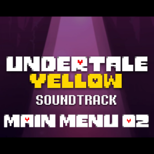 8 Main Menu 2 Dark Ruins — Undertale Yellow OST option 115