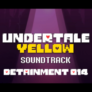80 Detainment 014 — Undertale Yellow OST option 116