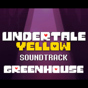 88 Greenhouse — Undertale Yellow OST option 124
