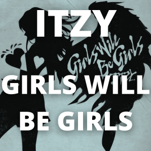 Zzzzz 1759744120girls Will Be Girls — 2025 kpop songs option 146