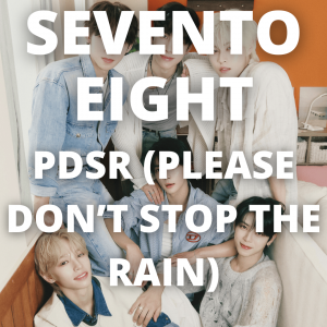 Zzzzz 1762883513pdsr Please Dont Stop The Rain — 2025 kpop songs option 200