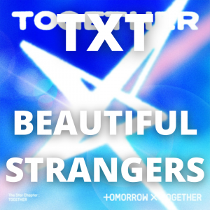 Zzzzz 1762885022beautiful Strangers — 2025 kpop songs option 205