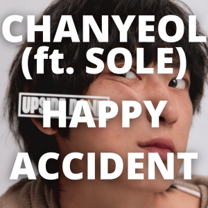 Zzzzz 1766242994happy Accident — 2025 kpop songs option 250