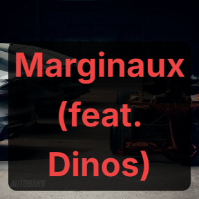 Autobahn 4 Marginaux Feat Dinos — SCH Discographie option 42