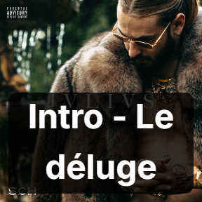 Jvlivs 1 Intro Le Deluge — SCH Discographie option 68