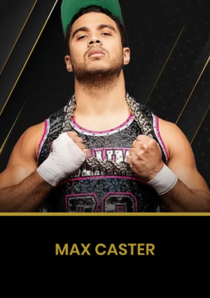 Max Caster — AEW Roster (as of All In 2026) option 117