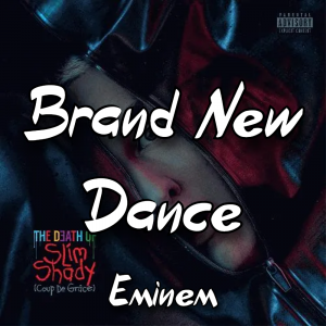 Brand New Dance Eminem — The Boys Vol 2 Playlist option 14