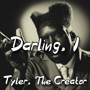 Zzzzz 1787983624darling I Tyler The Creator — The Boys Vol 2 Playlist option 32