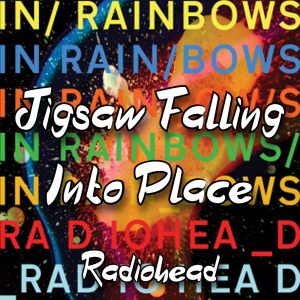 Zzzzz 1787983626jigsaw Falling Into Place Radiohead — The Boys Vol 2 Playlist option 71