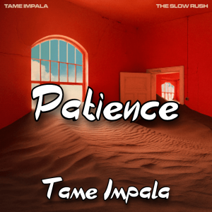 Zzzzz 1787983688patience Tame Impala — The Boys Vol 2 Playlist option 107
