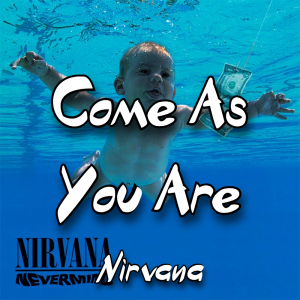Zzzzz 1787988612come As You Are Nirvana — The Boys Vol 2 Playlist option 25