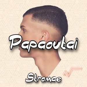 Zzzzz 1787991560papaoutai Stromae — The Boys Vol 2 Playlist option 103