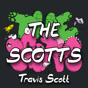 Zzzzz 1788047610the Scotts Travis Scott — The Boys Vol 2 Playlist option 149