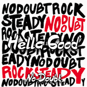 Zzzzz 1788107964hella Good No Doubt — The Boys Vol 2 Playlist option 60