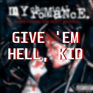 Revengeghhkpng — MCR (Almost) Entire Discography option 79