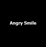 Angry Smilejpg — AMV's Editors option 20