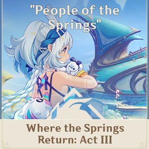 Zzzzz 1729974041people Of The Springs — Genshin Impact Story Quests (5.1) Tier List option 52