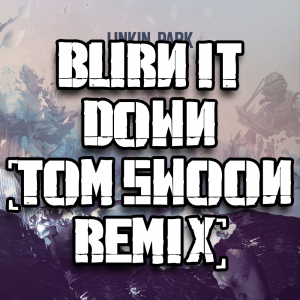 Zzzzz 1749051835burn It Down Remix — Every Linkin Park Song (1997 - 2026) option 191
