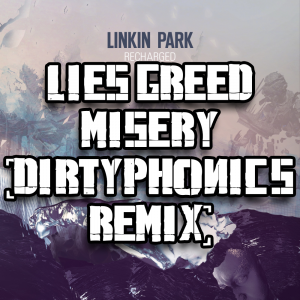 Zzzzz 1749051836lies Greed Misery Remix — Every Linkin Park Song (1997 - 2026) option 188