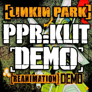 Zzzzz 1752676674ppr Demo — Every Linkin Park Song (1997 - 2026) option 61