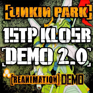 Zzzzz 17526766751stp Klosr Demo 2 — Every Linkin Park Song (1997 - 2026) option 62