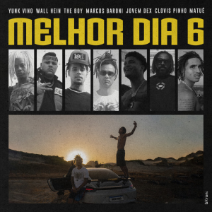 Melhor Dia 6 Destinojpg — Todas as músicas do Matuê option 28