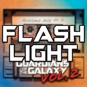 Flash Light — Guardians Of The Galaxy Vol. 1-3 Soundtracks option 14