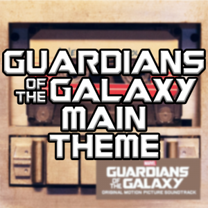 Gotg Main Theme — Guardians Of The Galaxy Vol. 1-3 Soundtracks option 18