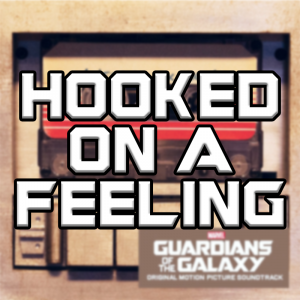 Hooked On A Feeling — Guardians Of The Galaxy Vol. 1-3 Soundtracks option 21