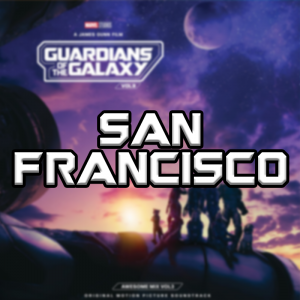 San Francisco — Guardians Of The Galaxy Vol. 1-3 Soundtracks option 36