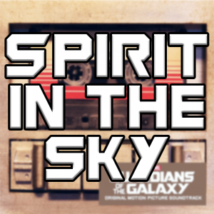 Spirit In The Sky — Guardians Of The Galaxy Vol. 1-3 Soundtracks option 38