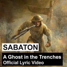 Ghost In The Trenchesjpg — Sabaton Songs option 56