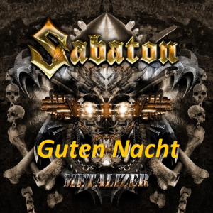 Guten Nachtjpg — Sabaton Songs option 60