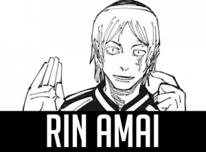 Rin Amaipng — JJK power scaling list option 81