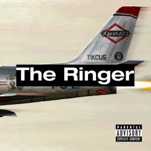 123 The Ringerjpg — (Nearly) Every Eminem Song option 28