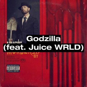 138 Godzilla Feat Juice Wrldjpg — (Nearly) Every Eminem Song option 44