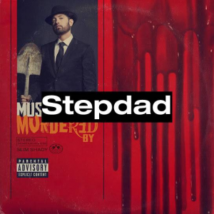 142 Stepdadjpg — (Nearly) Every Eminem Song option 49