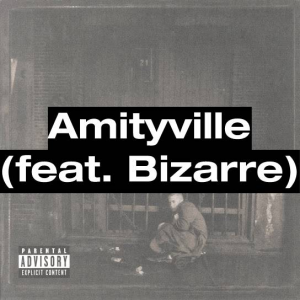 24 Amityville Feat Bizarrejpg — (Nearly) Every Eminem Song option 67