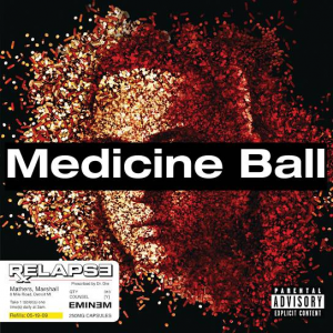 67 Medicine Balljpg — (Nearly) Every Eminem Song option 114
