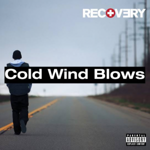 75 Cold Wind Blowsjpg — (Nearly) Every Eminem Song option 123