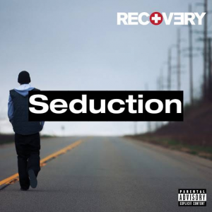 82 Seductionjpg — (Nearly) Every Eminem Song option 131