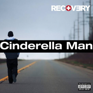 85 Cinderella Manjpg — (Nearly) Every Eminem Song option 134